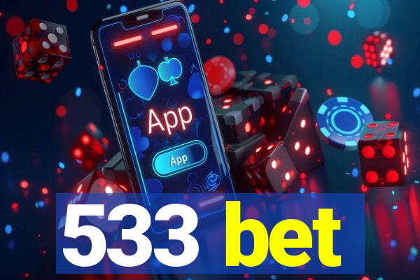 533 bet